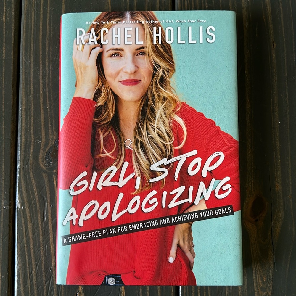 Girl, Stop Apologizing